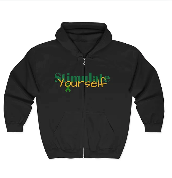 A black zip-up hoodie features a bold front design with the phrase "Stimulate Yourself." The word "Stimulate" is rendered in green with a ribbon-like symbol integrated into the typography, while "Yourself" appears in a vibrant orange-yellow font that overlaps the first word. The interplay of colors and stylized text creates a visually dynamic and empowering message, promoting self-motivation and personal care through expressive design.